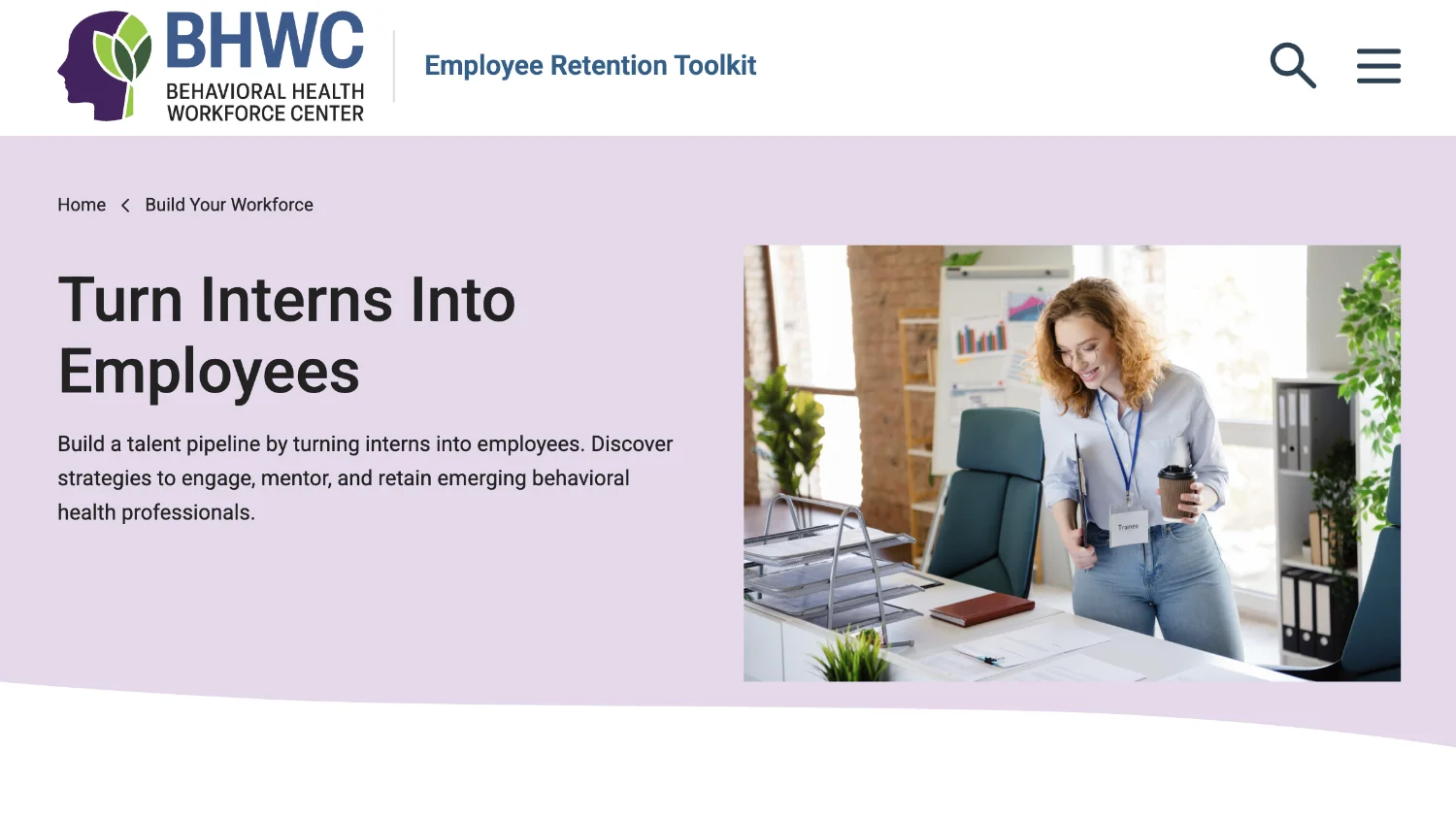 Light purple website heading banner showing a woman in an office holding a coffee looking at paperwork on a table with the text turn interns into employees